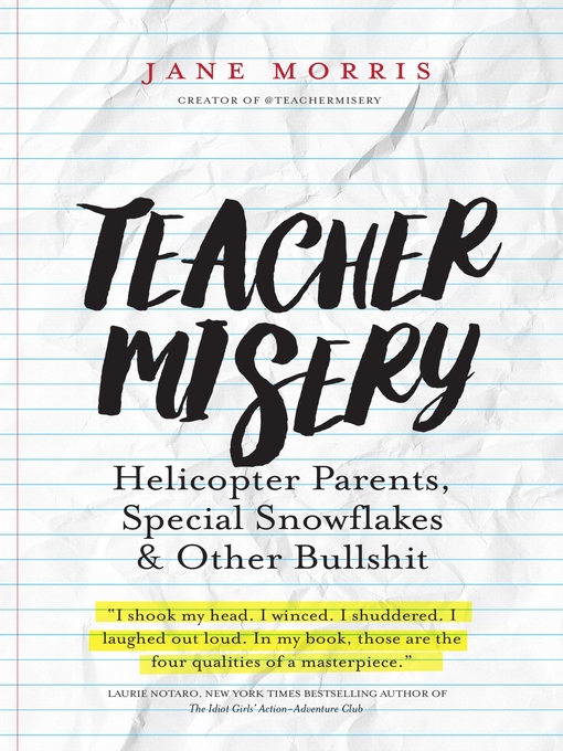 Title details for Teacher Misery by Jane Morris - Available